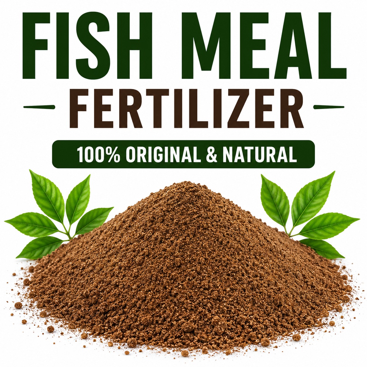 Fish Meal Organic Fertilizer – High Nitrogen & Phosphorus Plant Growth Booster